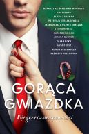 Okładka - Gorąca gwiazdka. Niegrzeczne opowieści
