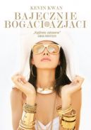 Okładka książki - Bajecznie bogaci Azjaci 