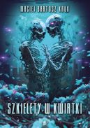 Ok�adka - Szkielety w kwiatki