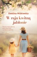 Ok�adka ksi�zki - W raju kwitn� jab�onie