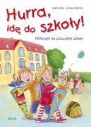 Okładka książki - Hurra idę do szkoły!