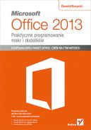 Okadka ksizki -  Microsoft Office 2013. Praktyczne programowanie makr i dodatkw