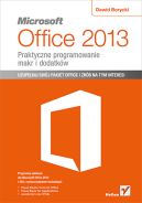 Okładka -  Microsoft Office 2013. Praktyczne programowanie makr i dodatków