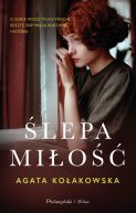 Okładka ksiązki - Ślepa miłość