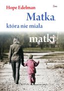 Okadka ksiki - Matka, ktra nie miaa matki