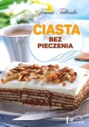 Ok�adka - Ciasta bez pieczenia