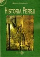 Okadka - Historia Persji. Tom I. Od czasw najdawniejszych do najazdu Arabw