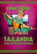 Ok�adka - Tajlandia. Dwa spe�nione marzenia