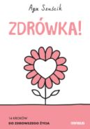 Ok�adka - Zdr�wka! 14 krok�w do zdrowszego �ycia