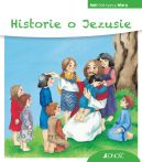 Okadka - Historie o Jezusie. (seria: Mali Odkrywcy Wiary)