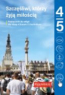 Okadka - Szczliwi, ktrzy yj mioci. Podrcznik do religii dla kl. 4 liceum i 5 technikum