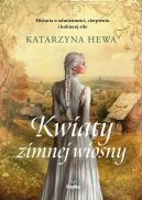 Okładka - Kwiaty zimnej wiosny