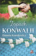 Okładka książki - Zapach konwalii 
