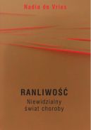 Ok�adka - Ranliwo��. Niewidzialny �wiat choroby