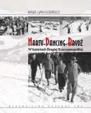 Ok�adka - Narty-Dancing-Bryd� w kurortach Drugiej Rzeczypospolitej