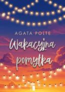 Ok�adka ksi�zki - Wakacyjna pomy�ka