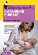 Ok�adka - Mamie na ratunek. Karmienie piersi�
