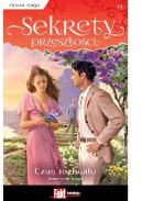 Ok�adka - Sekrety przesz�o�ci. Tom. 14. Czas rozkwitu