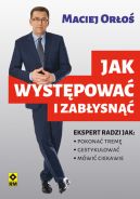 Ok�adka - Jak wyst�powa� i zab�ysn��