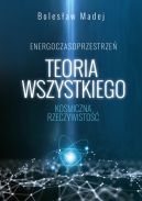 Ok�adka - Teoria wszystkiego. Kosmiczna rzeczywisto��