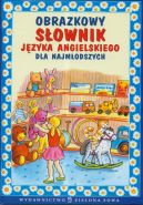 Ok�adka - Obrazkowy s�ownik j�zyka angielskiego dla najm�odszych