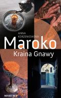 Okadka - Maroko. Kraina Gnawy