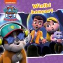 Okadka ksizki - Psi Patrol. Wielki koncert