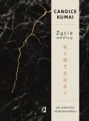 Okadka - ycie wedug Kintsugi. Jak pokocha niedoskonaoci