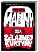 Okadka ksizki - Bzik & Makwka przedstawiaj: Maliny zza elaznej kurtyny