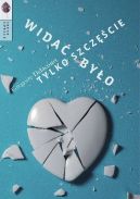 Okadka - Wida byo tylko szczcie