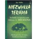 Ok�adka - Niezwyk�a terapia. Techniki terapeutyczne Miltona H. Ericksona