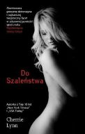 Okładka książki - Do szaleństwa