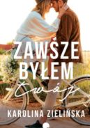 Okładka ksiązki - Zawsze byłem twój