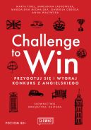 Okadka - Challenge to Win. Przygotuj si i wygraj konkurs z angielskiego