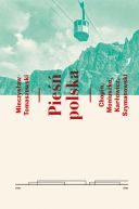 Okadka - Pie polska. Chopin, Moniuszko, Karowicz, Szymanowski