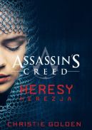 Okadka - Assassin's Creed: Herezja