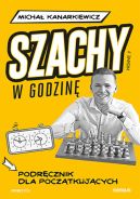 Okładka - Szachy w godzinę. Podręcznik dla początkujących. Wydanie II