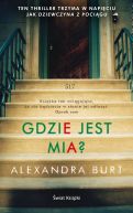 Okładka książki - Gdzie jest Mia?  