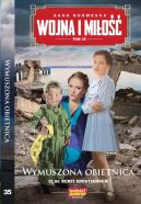 Okadka - Wojna i Mio t.35. Wymuszona obietnica