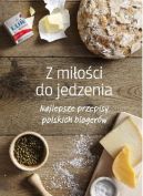 Okadka ksizki - Z mioci do jedzenia. Najlepsze przepisy polskich blogerw