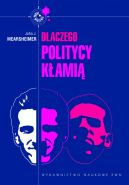 Ok�adka - Dlaczego politycy k�ami�? Ca�a prawda o k�amstwie w polityce mi�dzynarodowej