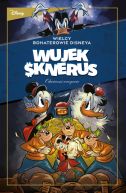 Ok�adka ksi�zki - Wielcy bohaterowie Disneya. Wujek Sknerus. Tom 2. Odwieczni wrogowie. Dzia�anie dzia�a oraz inne historie