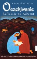 Okładka książki - Oczekiwanie. Refleksje na Adwent