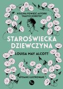 Okładka książki - Staroświecka dziewczyna