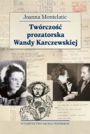 Okadka - Twrczo prozatorska Wandy Karczewskiej