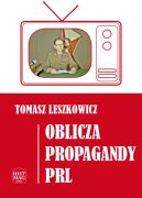 Okadka ksiki - Oblicza propagandy PRL
