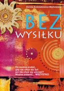 Ok�adka ksi�zki - Bez wysi�ku
