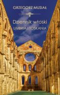 Okadka ksizki - Dziennik Woski. Umbria i Toskania