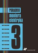 Okadka ksizki - Poradnik montera elektryka Tom 3