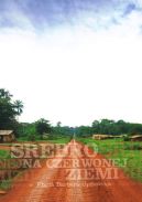 Ok�adka - Srebro na czerwonej ziemi